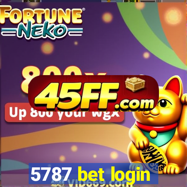 5787 bet login